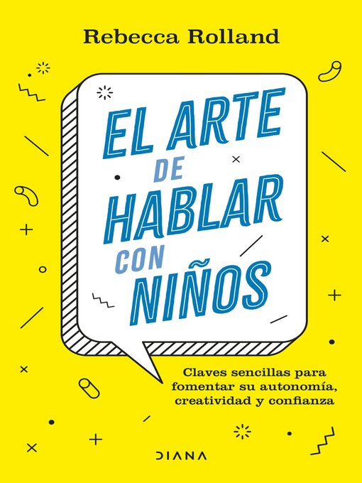 Detalles del título El arte de hablar con niños de Rebecca Rolland - Lista de espera